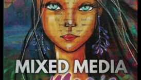 Mixed Media Magic: Explorări artistice în straturi
